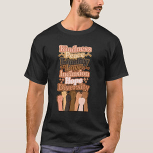 Diversity Equality Love Peace Human Rights Social T-Shirt
