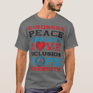 Diversity Equality Love Peace Human Rights Social  T-Shirt