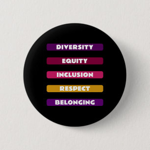 Diversity Equity Inclusion Respect Belonging Pack 6 Cm Round Badge