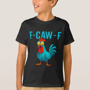 Divertida Camiseta De Llo F-caw-f De Llo Fcawf  T-Shirt