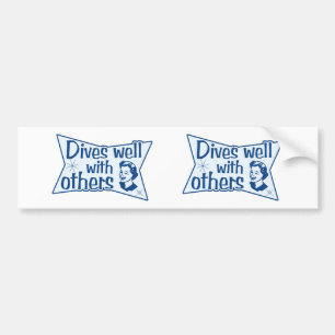 Dives Well With Others Bumper Sticker