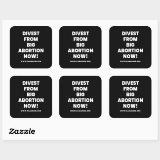 Divest From Big Abortion Now! Sticker
