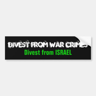 DIVEST FROM WAR CRIMES, Divest from Israel Bumper Sticker