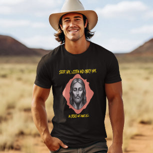 Divine Guidance: Seek, Listen, Obey T-Shirt