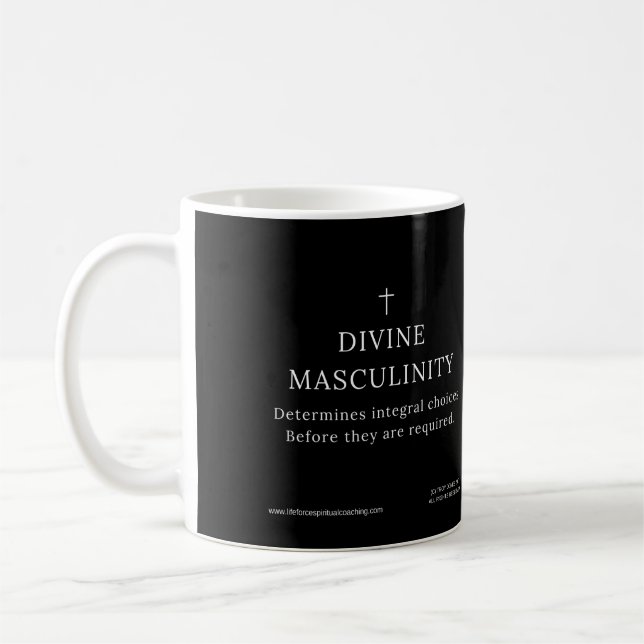 DIVINE MASCULINITY: Integrity Coffee Mug (Left)