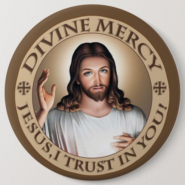 DIVINE MERCY JESUS I TRUST IN YOU! DEVOTIONAL GEAR 6 CM ROUND BADGE (Front)
