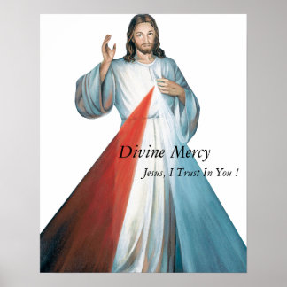 Divine Mercy Jesus I Trust In You ! Poster