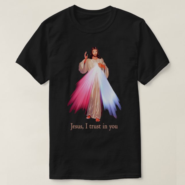 Divine Mercy Jesus I trust in You T-Shirt (Design Front)
