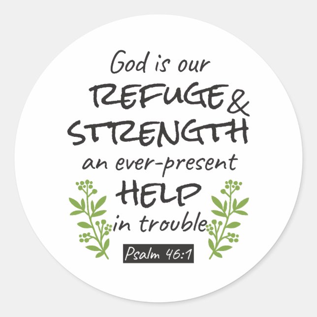 Divine Refuge - Psalm 46:1 for Spiritual Comfort a Classic Round Sticker (Front)
