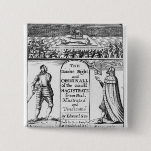 Divine Right Original Civil Magistrate from 15 Cm Square Badge