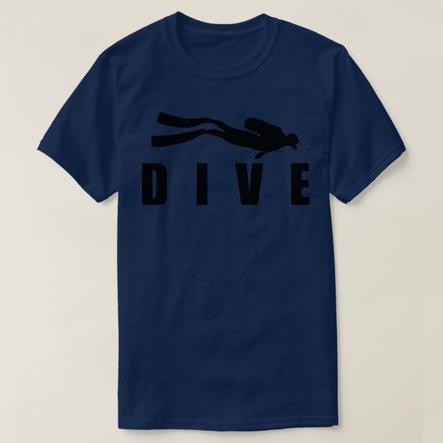 Diving DIVE Scuba Diving Diver Black Gift Idea 1 T-Shirt (Design Front)