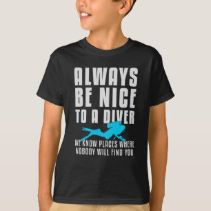 Diving Dive Scuba Diving Diver Funny Sea Gift Idea T-Shirt