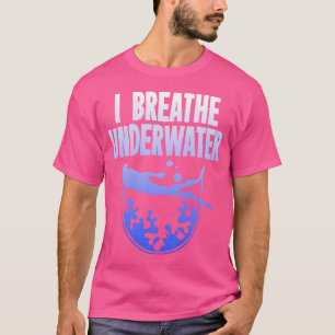 Diving I Breather Underwater Diver Swimmer T-Shirt