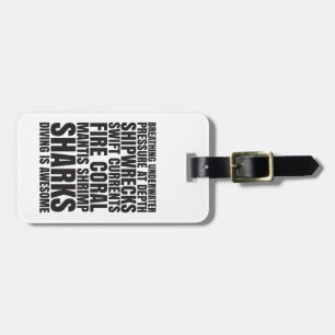 Diving is Awesome Luggage Tag