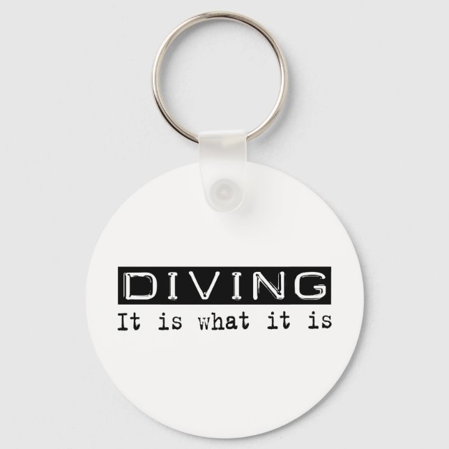 Diving It Is Key Ring (Front)