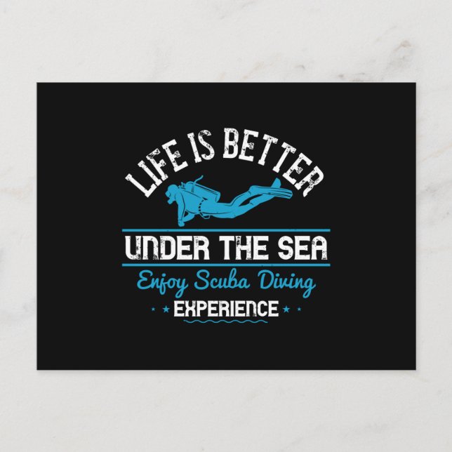 Diving - Life Is Better Under The Sea Postcard (Front)
