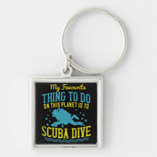 Diving -My Favourite Thing Is Scuba Dive Key Ring