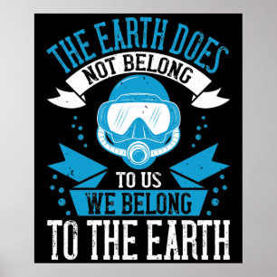 Diving - The Earth Does Not Belong To Us Poster