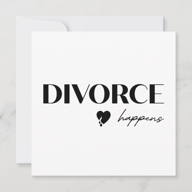 Divorce Happens Flat Card (Front)