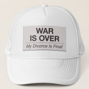 Divorce is Final Trucker Hat