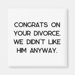 Divorce Party Gift Magnet