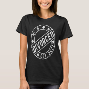 Divorce Stamp Just Divorced AF Divorcée Gag T-Shirt