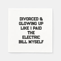 Divorced & Glowing Up Like I Paid the Electric Bil