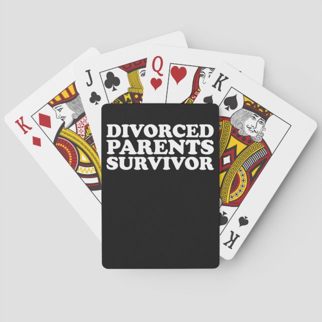 Divorced Parents Survivor Funny Playing Cards (Back)