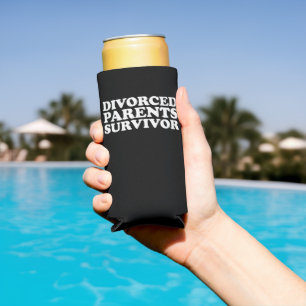 Divorced Parents Survivor Funny Seltzer Can Cooler
