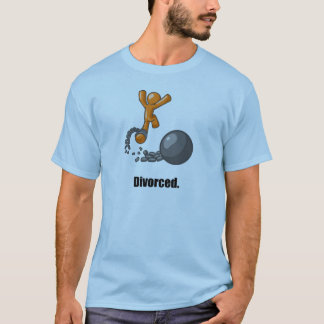 Divorced. T-Shirt