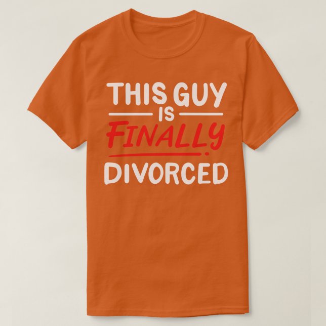 Divorced T-Shirt (Design Front)