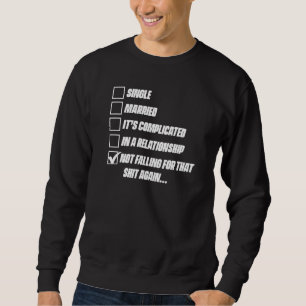 Divorcee Ex Husband Wife Divorce Party Divorced Sweatshirt