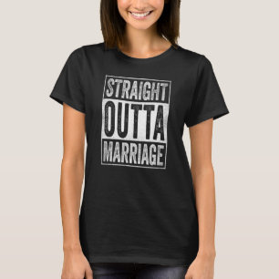 Divorcement Straight Outta Marriage 1 T-Shirt