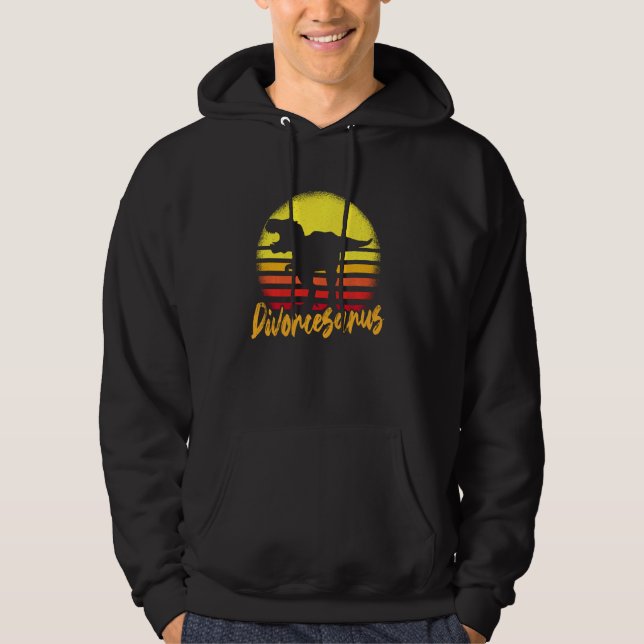 Divorcesaurus Dinosaur Just Divorced Divorce Party Hoodie (Front)