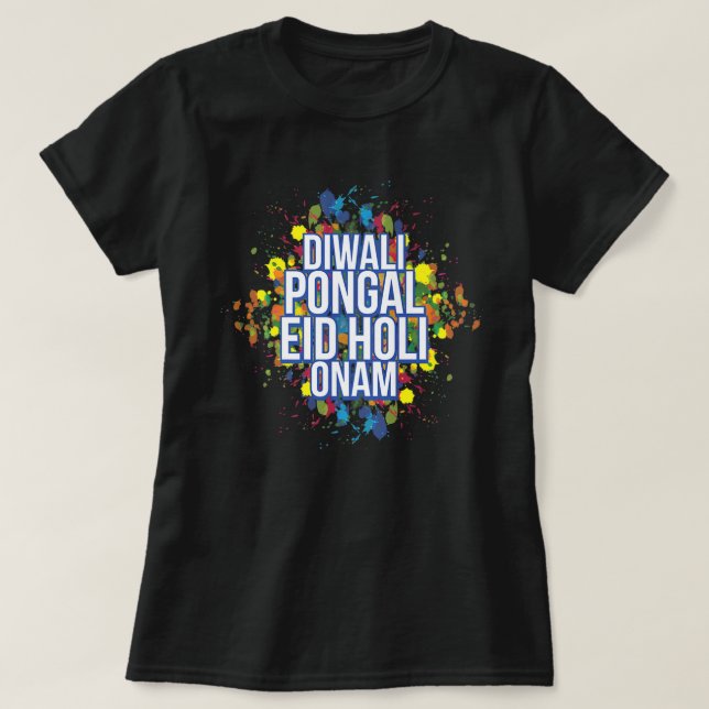 Diwali Pongal Eid Holi Onam Holi Festival Premium  T-Shirt (Design Front)