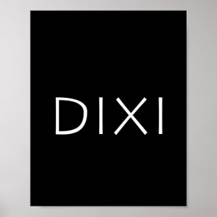 Dixi Poster