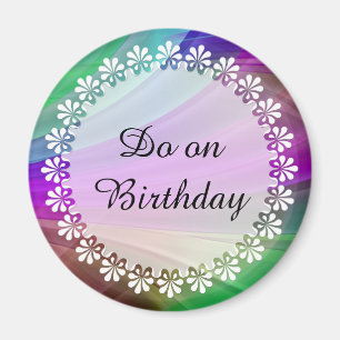 DIY - Add your own text: example birthday Magnet