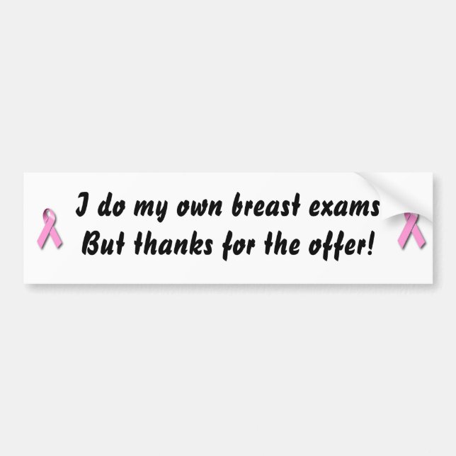 DIY Breast Exam Bumper Sticker (Front)