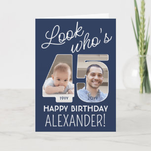 DIY Colors • Look Who's 45 Happy Birthday 2 Photo Card