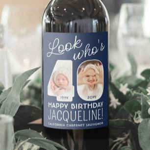 DIY Colours • Look Who's 40 Birthday Party 2 Photo Wine Label