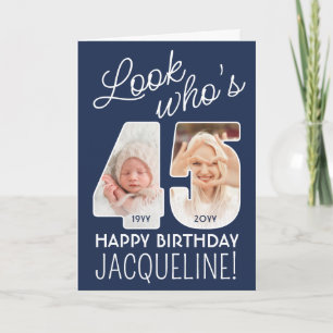 DIY Colours • Look Who's 45 Happy Birthday 2 Photo Card