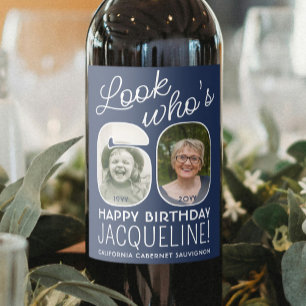 DIY Colours • Look Who's 60 Birthday Party 2 Photo Wine Label
