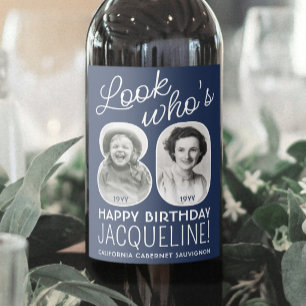 DIY Colours • Look Who's 80 Birthday Party 2 Photo Wine Label