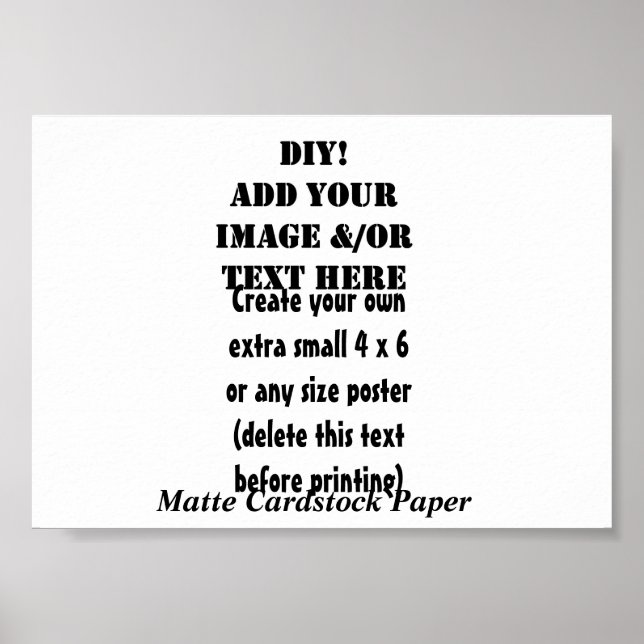DIY Create Your Own 7 x 5 Matte Cardstock Paper A4 Poster (Front)