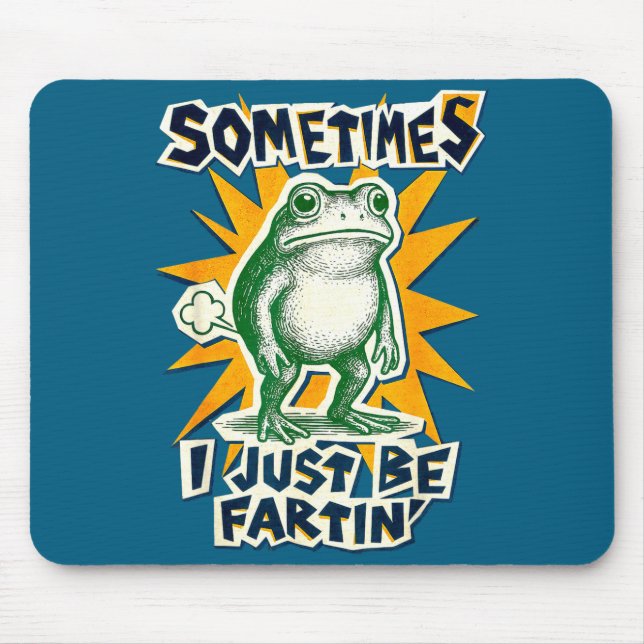 DIY Fartin Sometimes Collage I Just Frog Poster Fu Mouse Mat (Front)