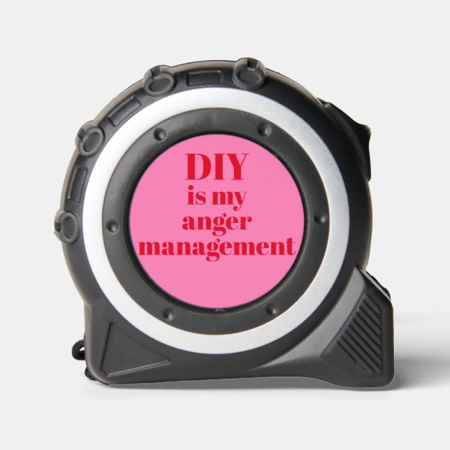 DIY is my Anger Management Funny Quote Red & Pink 1 (Front)