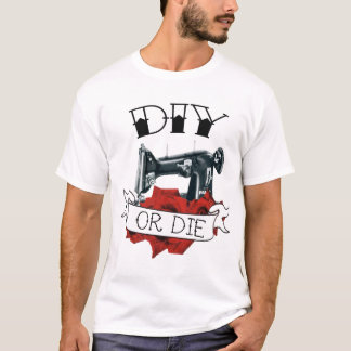 DIY or Die Sewing Machine Tattoo T-Shirt