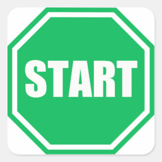 DIY St Patrick's Day Green party START sign Square Sticker
