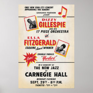 Dizzy Gillespie - Charlie Parker - Ella Fitzgerald Poster