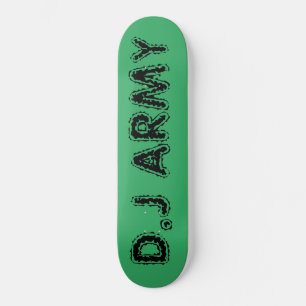 DJ ARMY Skateboards /JMT SKATEBOARDS